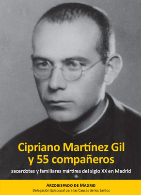 Cipriano Martinez y 55 compañeros. Mártires Madrid