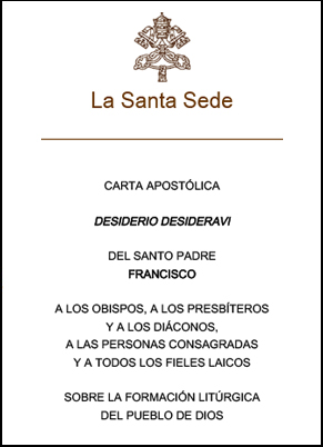 Carta Apostolica Desiderio Desideravi