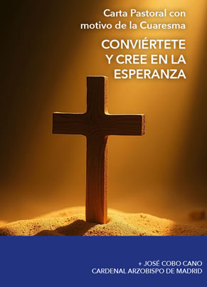 Carta Pastoral cardenal Cuaresma 2025