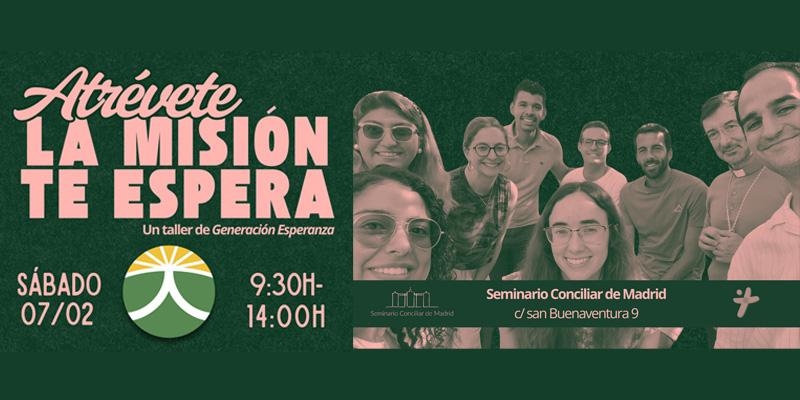 Generación Esperanza se vuelve a reunir para el taller «Atrévete: la misión te espera»