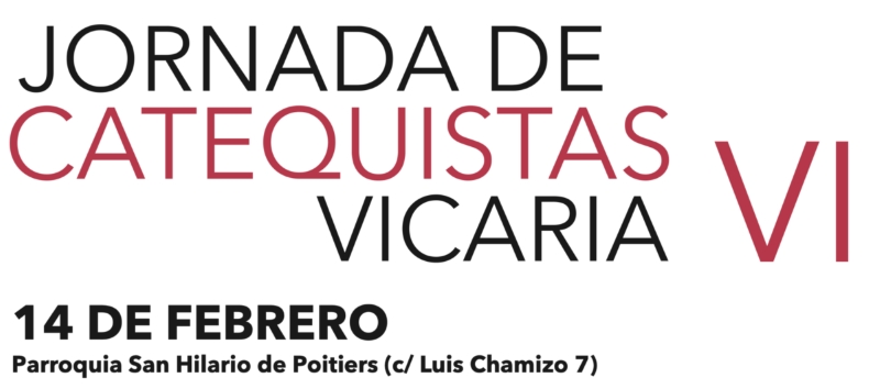 La vicaría VI organiza una Jornada de Catequistas en la Parroquia San Hilario de Poitiers