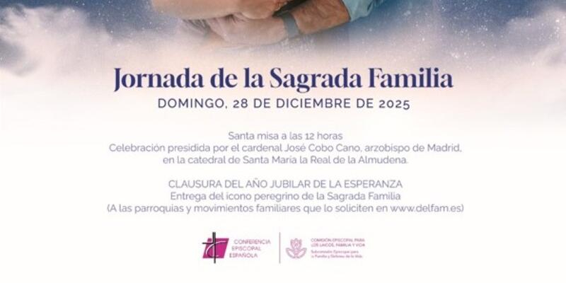 La catedral de la Almudena acoge la Jornada de la Sagrada Familia y la clausura del Año Jubilar de la Esperanza