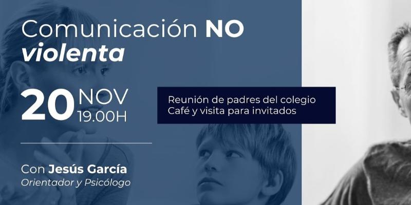 El Colegio Arzobispal organiza un encuentro con familias sobre la Comunicación no Violenta
