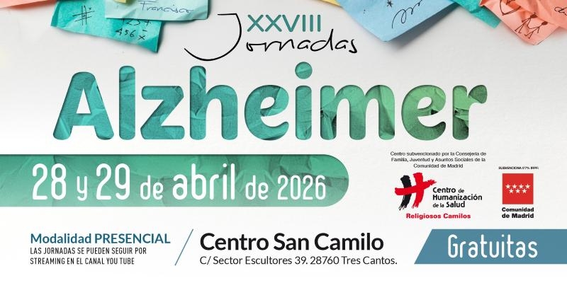 Cuidado digno en las 28º Jornadas de Alzheimer del Centro San Camilo