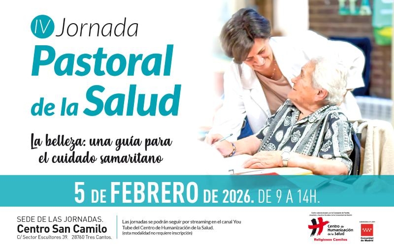 IV Jornadas sobre Pastoral de la Salud en el Centro San Camilo bajo el lema «La belleza: una guía para el cuidado samaritano»