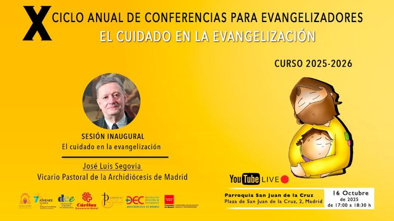 Sesión inaugural del X Ciclo de Conferencias para Evangelizadores: José Luis Segovia imparte la ponencia «El cuidado en la evangelización»