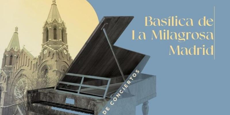 La basílica de la Milagrosa ofrece este viernes el concierto 'Santiago Masarnau. El piano romántico español'