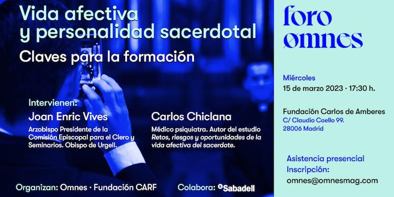 El Foro Omnes convoca el debate 'Vida afectiva y personalidad sacerdotal. Claves para la formación'