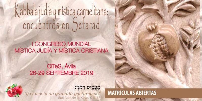Ávila acoge el I congreso mundial 'Mística judía y mística carmelitana'