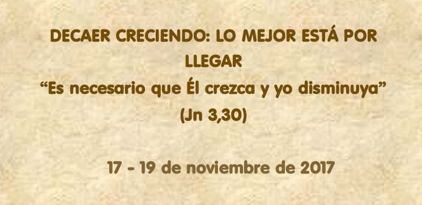 'Decaer creciendo', título de las jornadas para religiosos mayores de noviembre