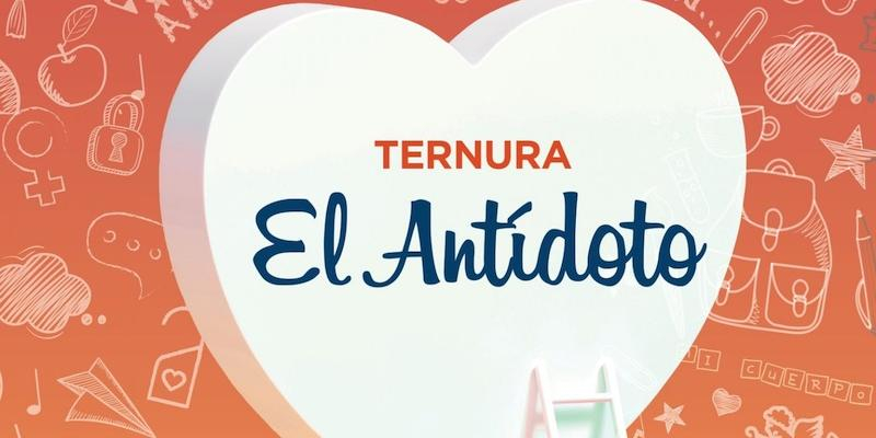 'La ternura: el antídoto', lema del III congreso virtual para educadores católicos organizado por la UFV