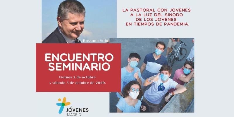 La Delegación de Jóvenes organiza un encuentro-seminario sobre la pastoral con jóvenes en tiempos de pandemia