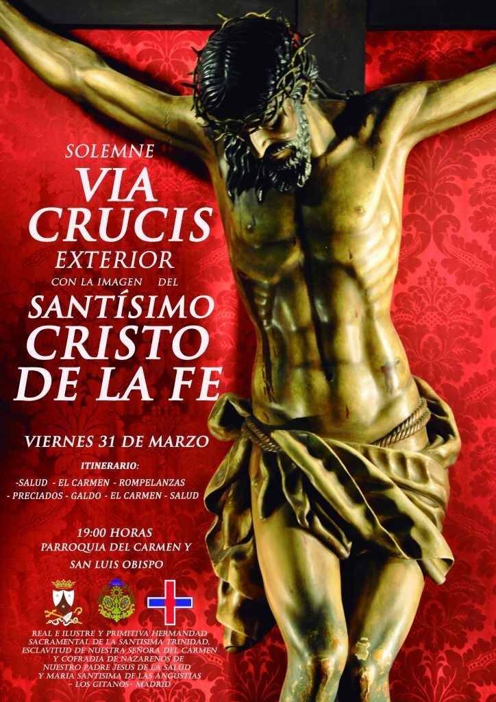 El Santísimo Cristo de la Fe preside un via crucis por las calles aledañas a la Iglesia de El Carmen y San Luis