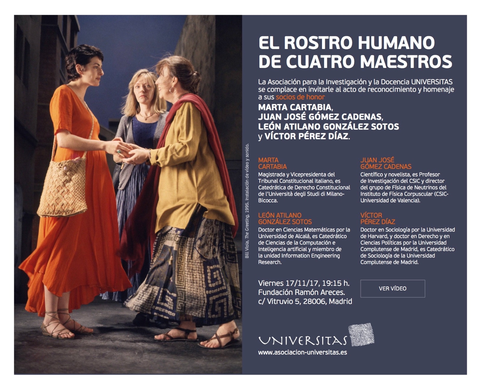 La Asociación Universitas rinde homenaje a sus socios de honor con 'El rostro humano de cuatro maestros'