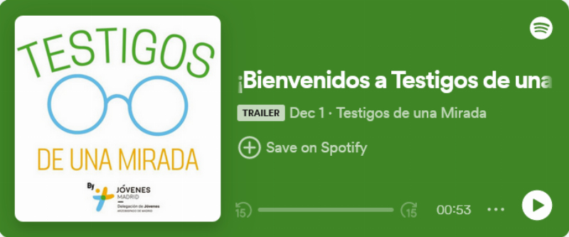 “Testigos de una mirada”, nuevo podcast de Jóvenes Madrid