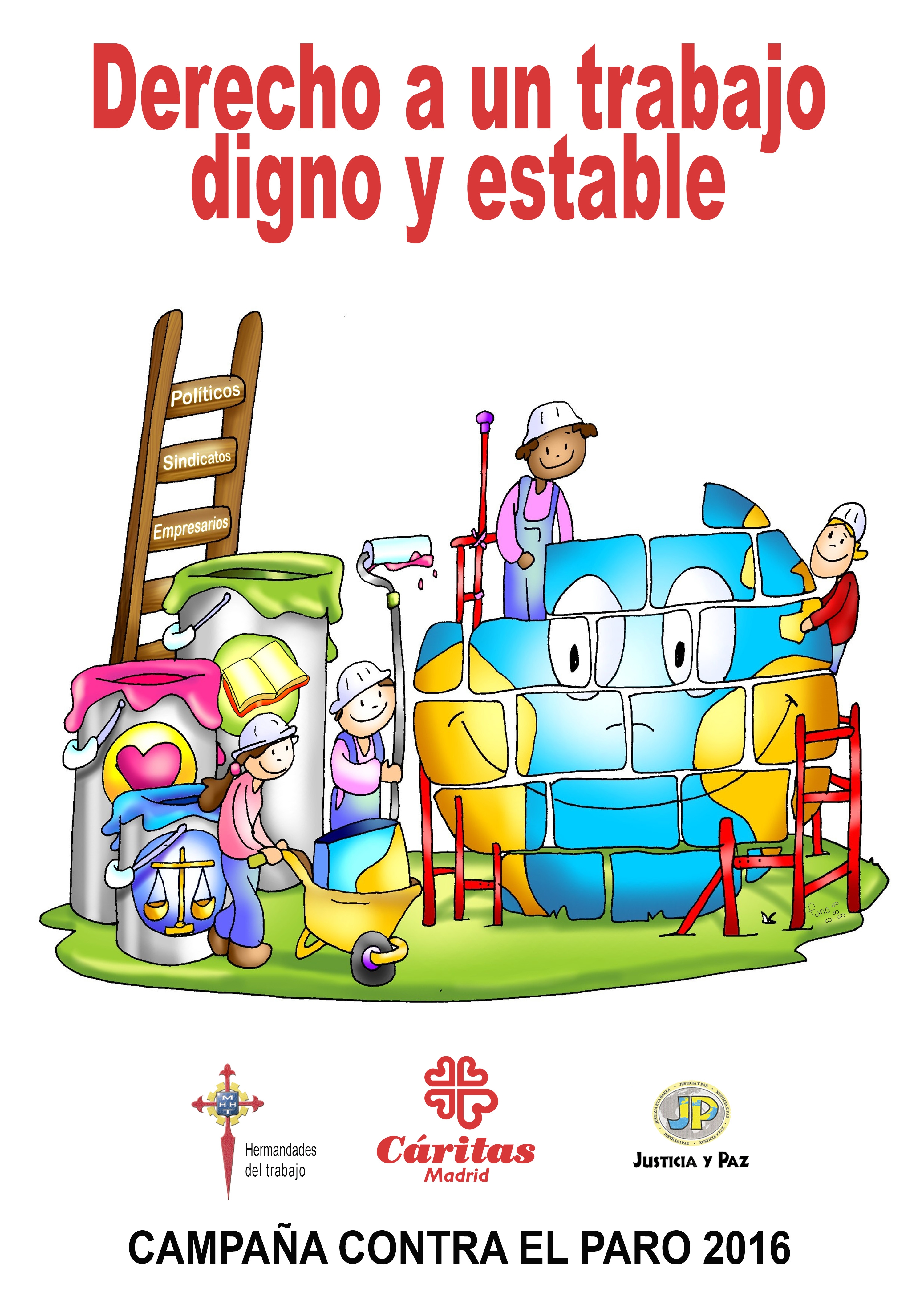 Cáritas Madrid reclama en su Campaña Contra el Paro 'Derecho a un trabajo digno y estable'