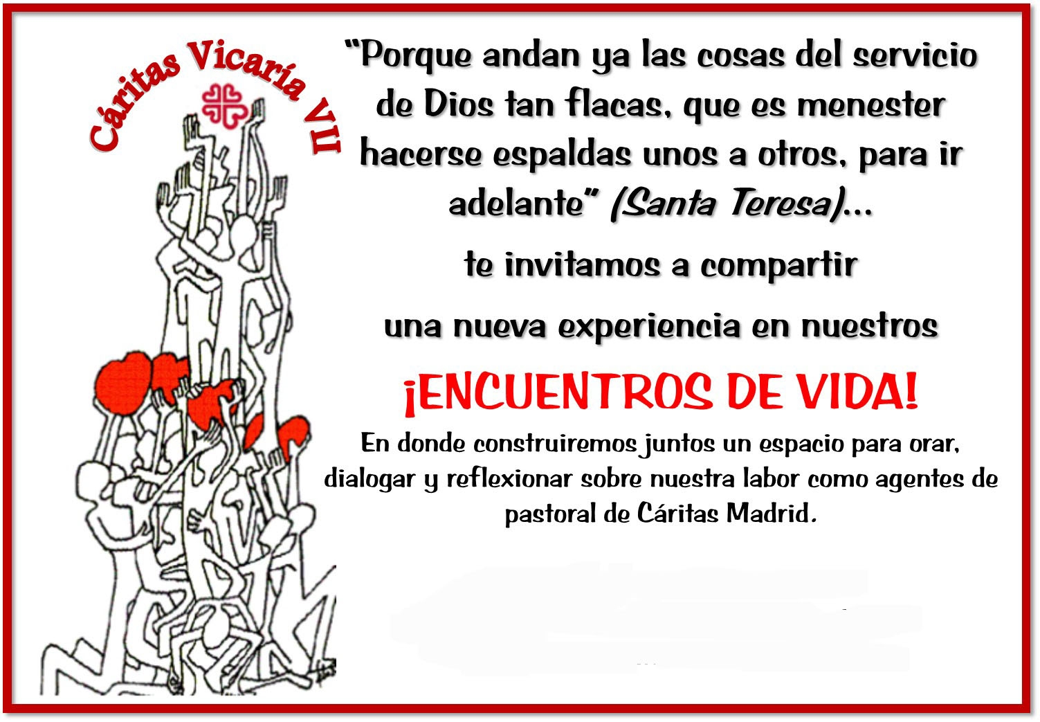 Cáritas Vicaría VII organiza encuentros de vida