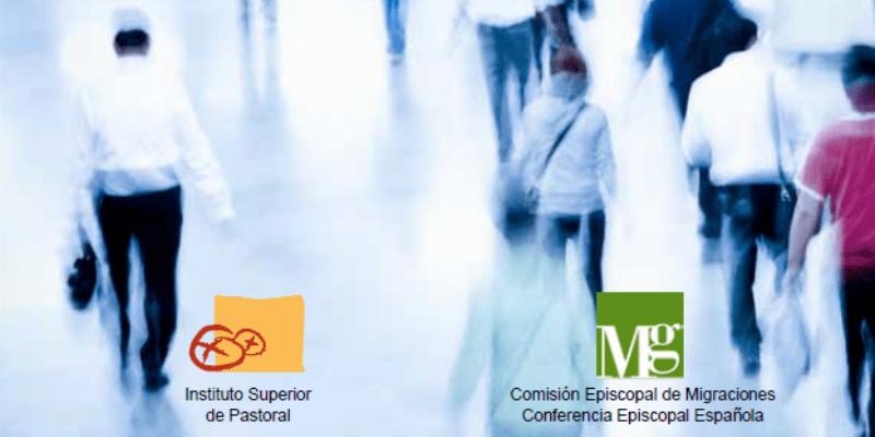 La Universidad Pontificia de Salamanca ofrece un curso online de Pastoral de Migraciones y Movilidad Humana