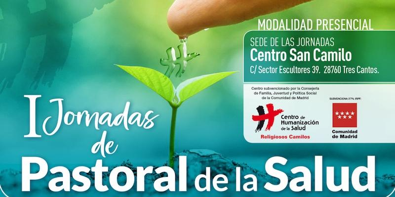 El Centro San Camilo de Tres Cantos acoge en modalidad presencial las I Jornadas de Pastoral de la Salud