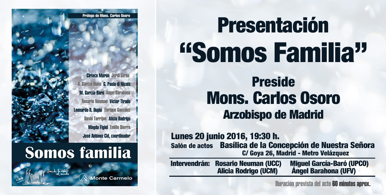 Monseñor Osoro interviene en la presentación de 'Somos Familia'