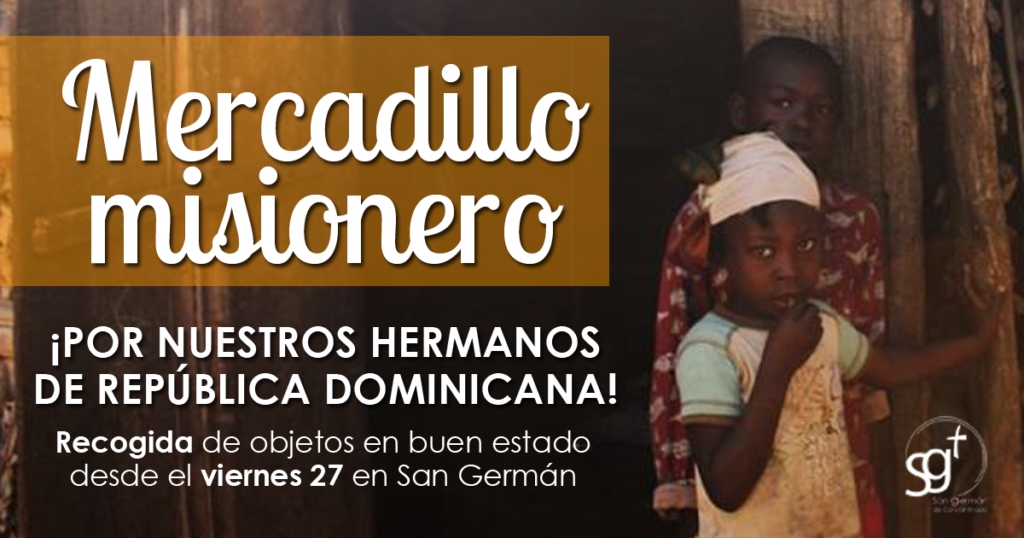 La parroquia San Germán organiza un mercadillo misionero