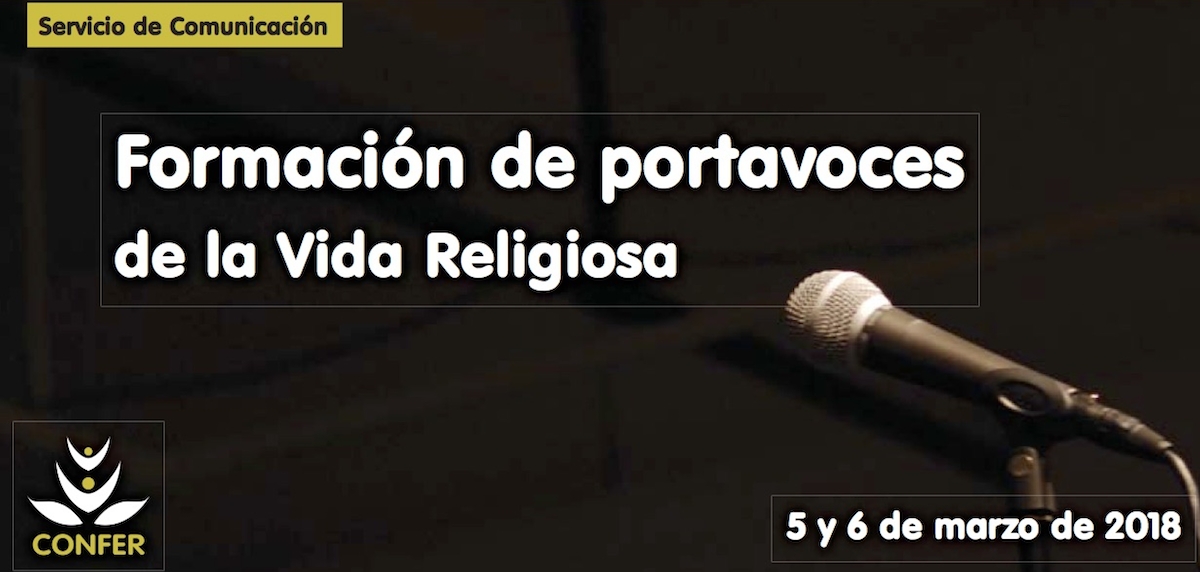 CONFER organiza la segunda edición del curso-taller de formación de portavoces para la vida religiosa