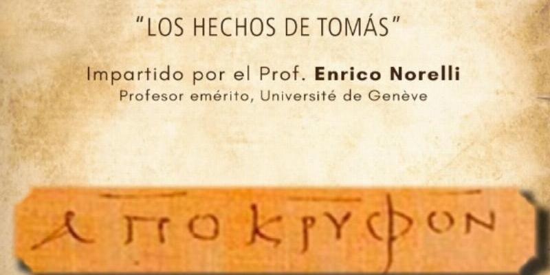 La Facultad de Literatura Cristiana y Clásica San Justino estudia la literatura apócrifa cristiana