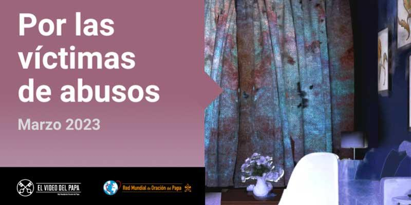 El Papa reza en marzo por las víctimas de los abusos: «Pedir perdón no basta»