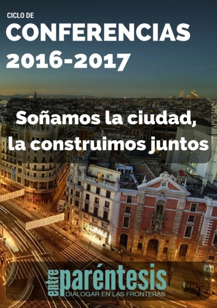 Continúa la programación del ciclo 'Soñamos la ciudad, la construimos juntos'