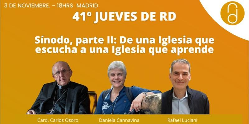 El cardenal Osoro participa con Rafael Luciani y Daniela Cannavina en un ‘webinar’ sobre la fase continental del Sínodo