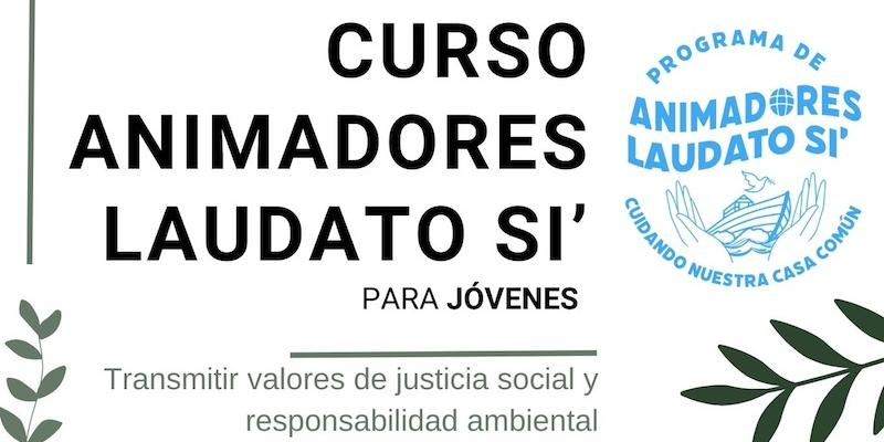 El Movimiento Laudato Si’ lanza en modalidad virtual el Curso de Animadores Laudato Si' para jóvenes