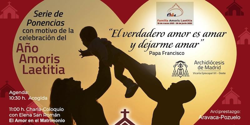 El arciprestazgo Aravaca-Pozuelo organiza un encuentro con motivo de la celebración del Año Familia 'Amoris laetitia'