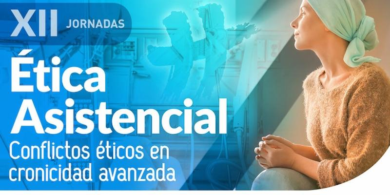 El Centro de Humanización de la Salud acoge las XII Jornadas de Ética Asistencial, con el lema 'Conflictos éticos en cronicidad avanzada'