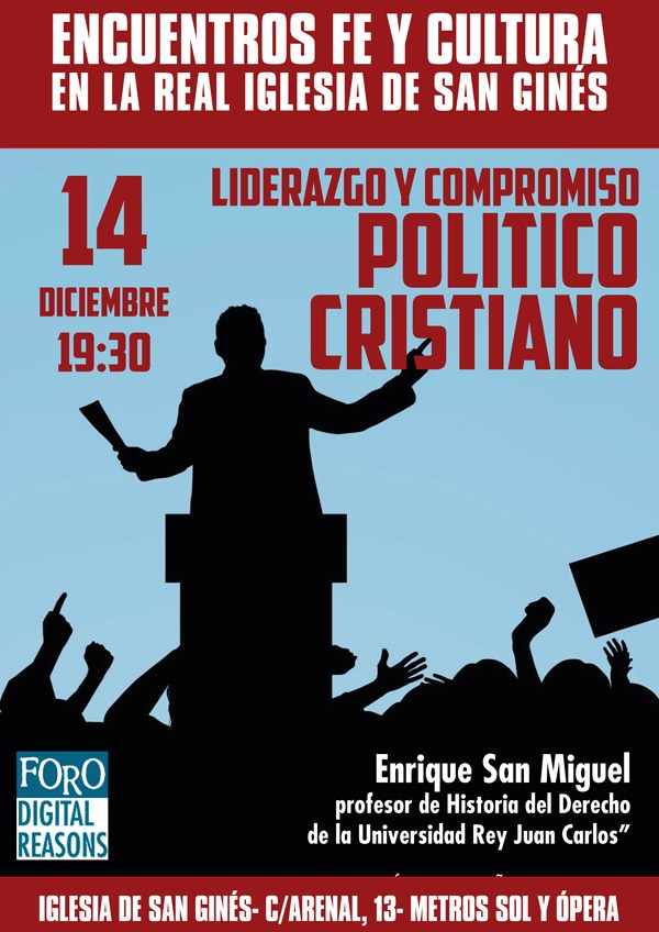 Enrique San Miguel habla de liderazgo y compromiso político cristiano en San Ginés