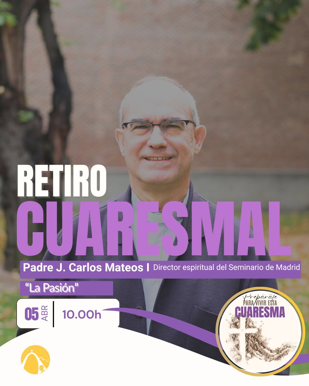 Retiro Cuaresmal en la Parroquia San Pablo VI de Tres Cantos con el Padre Juan Carlos Mateos, director espiritual del Seminario Conciliar de Madrid