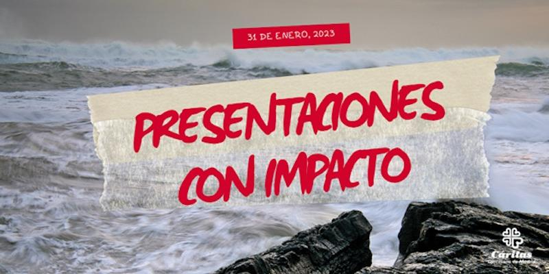 El taller 'Presentaciones de alto impacto' de Cáritas Diocesana de Madrid ayuda a saber dejar huella