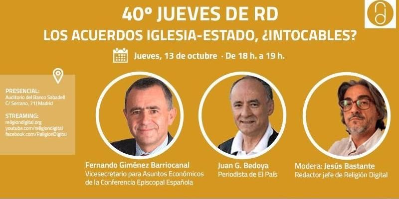 Fernando Giménez Barriocanal y Juan González Bedoya hablan de los acuerdos Iglesia-Estado en el 40º Jueves de RD