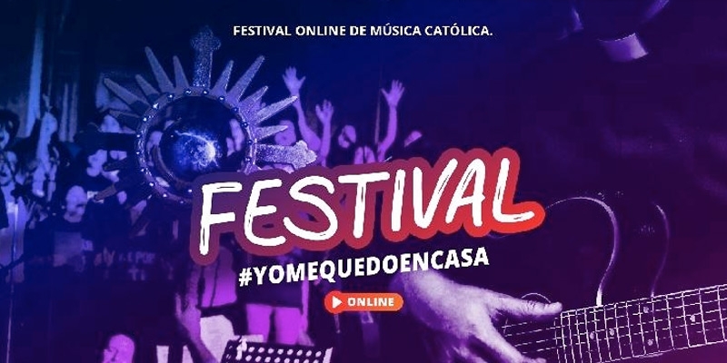 Los mejores artistas católicos se unen en un festival virtual para llevar esperanza a quienes están confinados