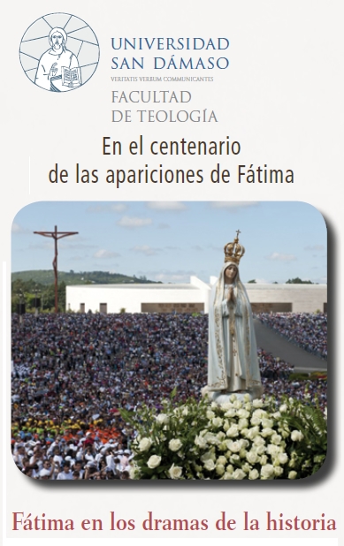 La Universidad San Dámaso organiza una jornada sobre Fátima en los dramas de la historia
