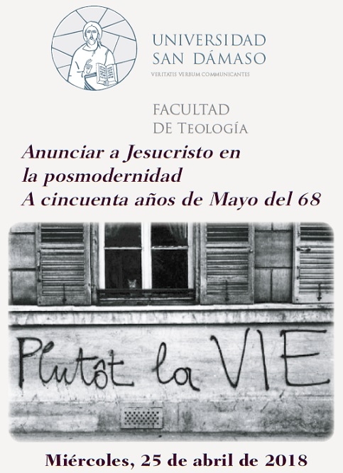 La Facultad de Teología de la UESD organiza el acto académico 'Anunciar a Jesucristo en la posmodernidad. A cincuenta años de Mayo del 68'