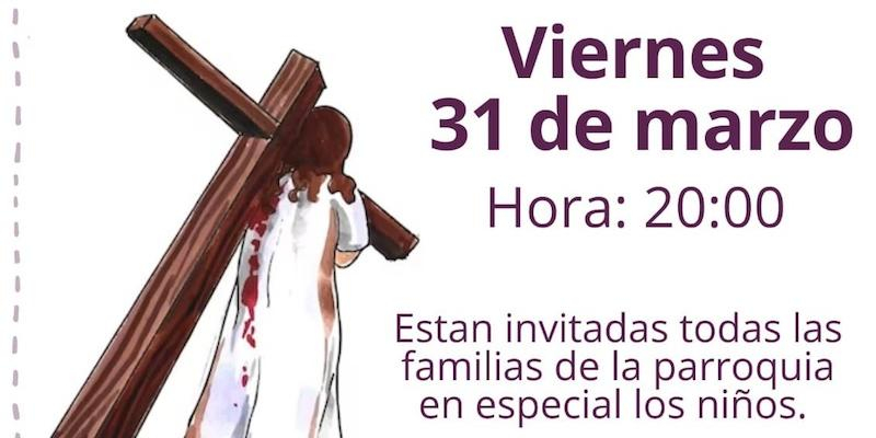 Virgen de la Nueva invita a las familias a participar en un vía crucis en el Viernes de Dolores