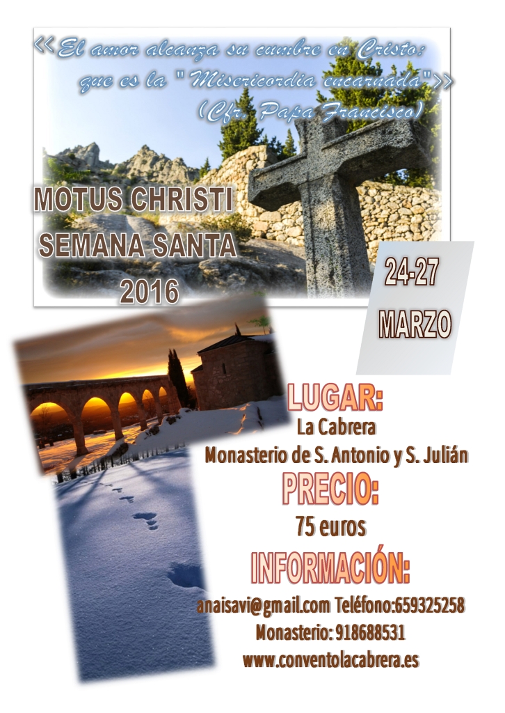 Motus Christi con los Misioneros Identes en el monasterio de La Cabrera