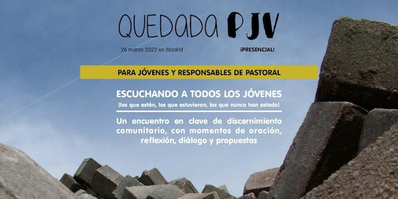 Jóvenes y responsables de pastoral participan de manera presencial en la 'Quedada PJV'