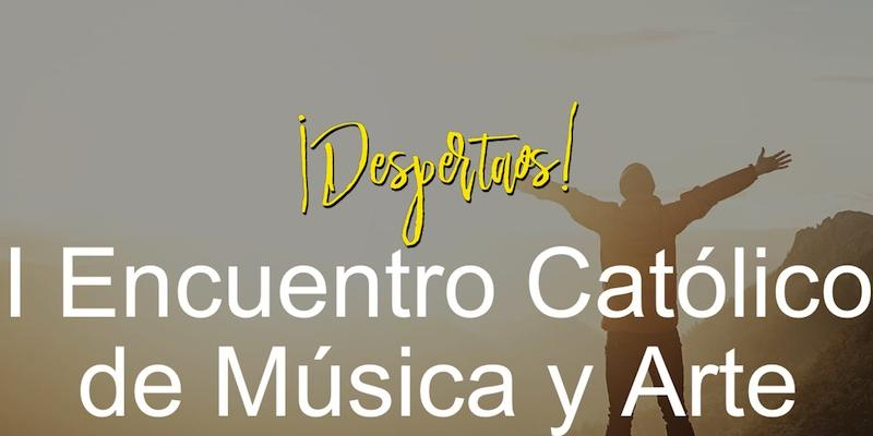 La Vicaría VII aplaza a noviembre '¡Despertaos!', su I Encuentro Católico de Música y Arte