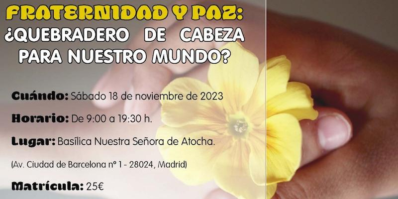 La basílica de Atocha acoge la jornada de reflexión 'Fraternidad y paz, ¿quebradero de cabeza para nuestro mundo?'