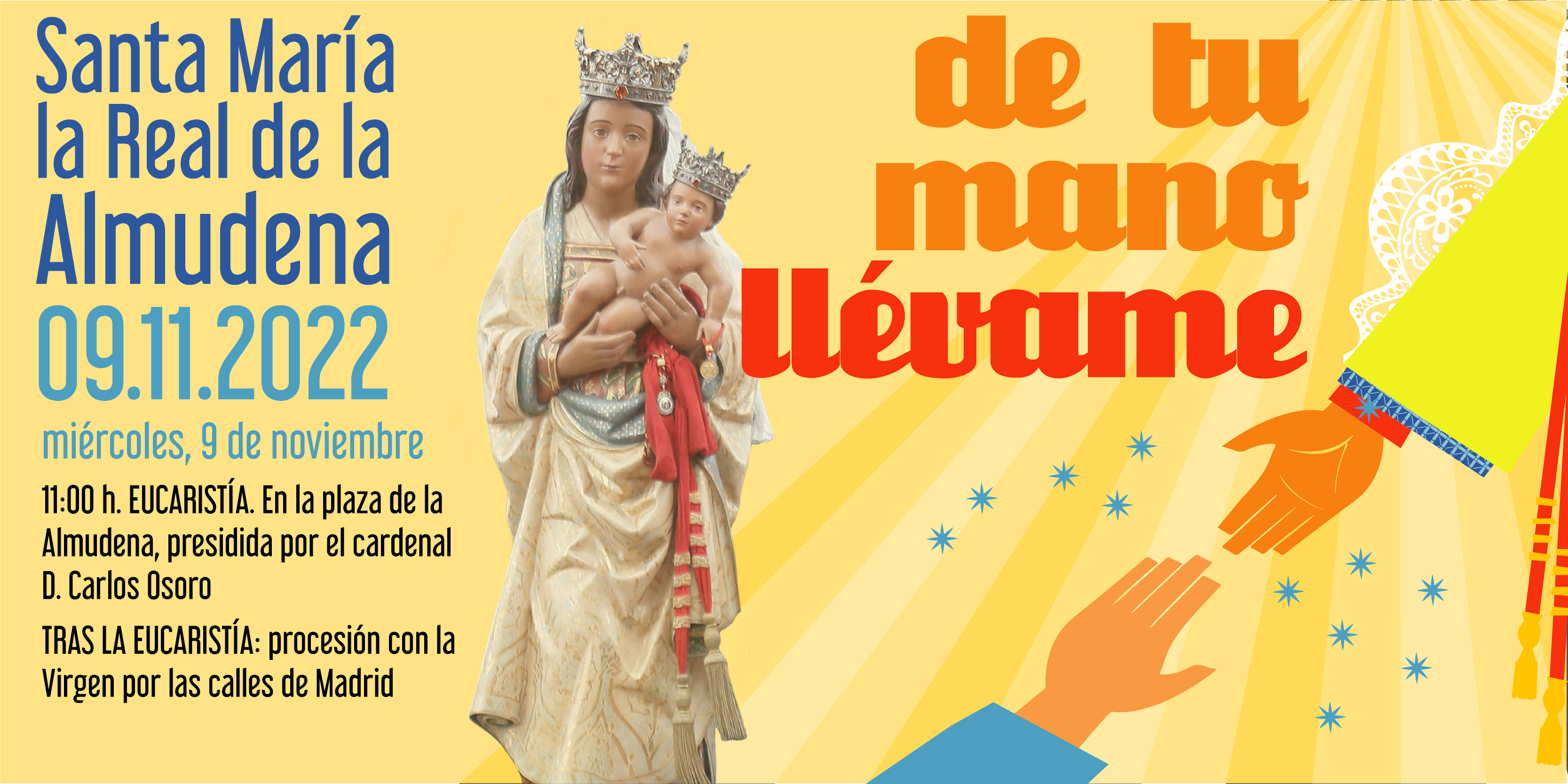 Así serán las celebraciones en honor a la Almudena de 2022