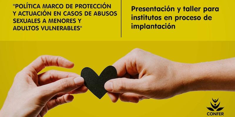 CONFER presenta la 'Política Marco de Protección y Actuación en casos de abusos sexuales a menores y adultos vulnerables'