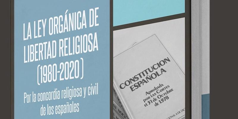 CEU Ediciones presenta de manera virtual el libro 'La ley orgánica de libertad religiosa' (1980-2020)