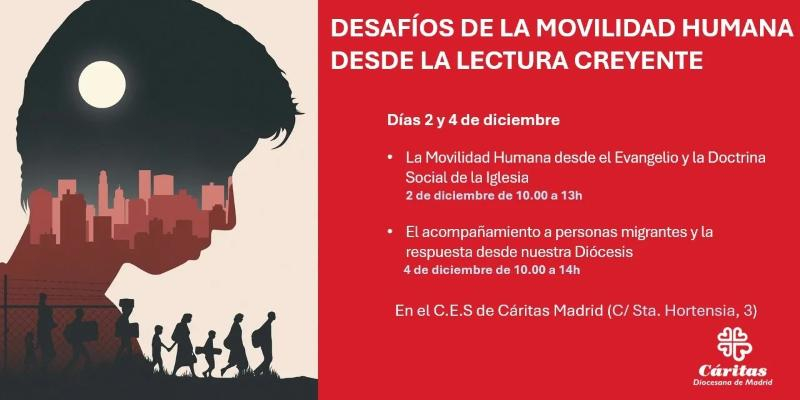 Curso de Cáritas Madrid - «Desafíos de la Movilidad Humana desde la Lectura Creyente»