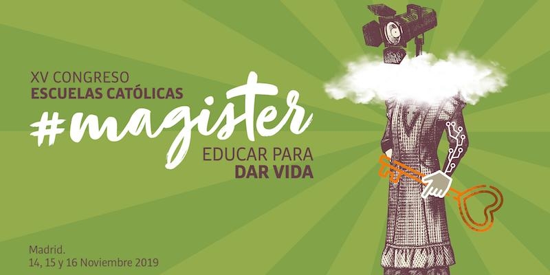 XV congreso de Escuelas Católicas: qué profesores necesita nuestra escuela hoy